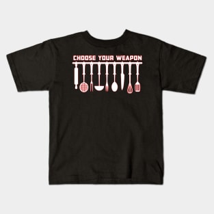 Choose your weapon Kids T-Shirt